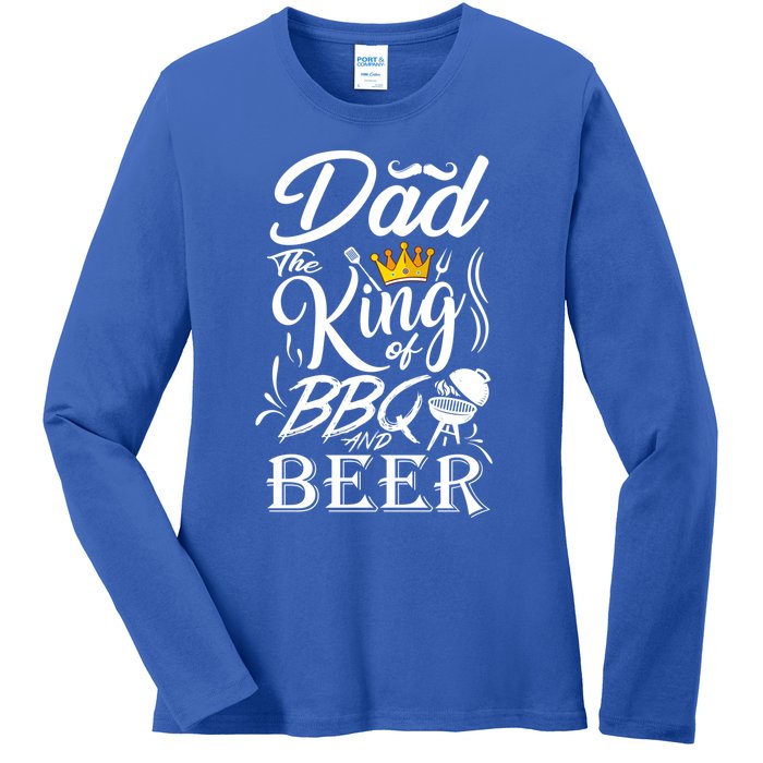 Dad The King Of Bbq And Beer Fathers Day Gift Ladies Long Sleeve Shirt