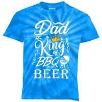 Dad The King Of Bbq And Beer Fathers Day Gift Kids Tie-Dye T-Shirt