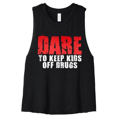 DARE TO KEEP OFF DRUGS TEE Women's Racerback Cropped Tank