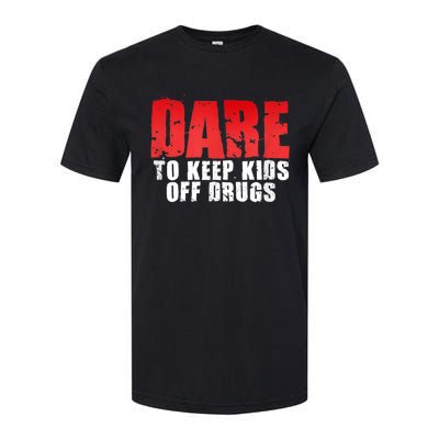 DARE TO KEEP OFF DRUGS TEE Softstyle® CVC T-Shirt