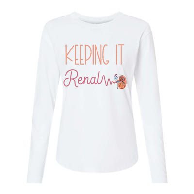 Dialysis Technician Kidney Keeping It Renal Nephrology Nurse Womens Cotton Relaxed Long Sleeve T-Shirt