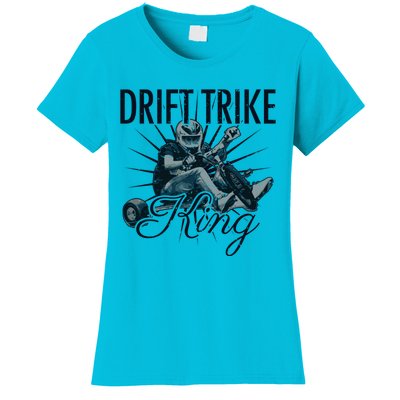 Drift Trike King Electric Tricycle Drift Trike Meaningful Gift Women's T-Shirt