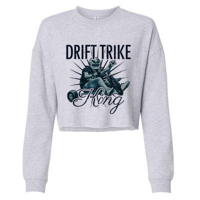 Drift Trike King Electric Tricycle Drift Trike Meaningful Gift Cropped Pullover Crew