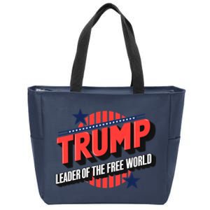 Donald Trump Leader Of The Free World President Zip Tote Bag