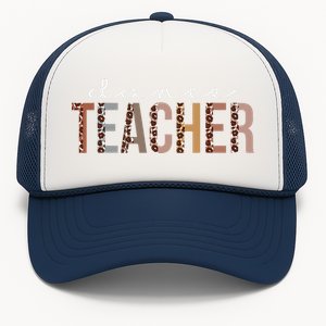 Dance Teacher Leopard Appreciation Funny For Women For Work Trucker Hat