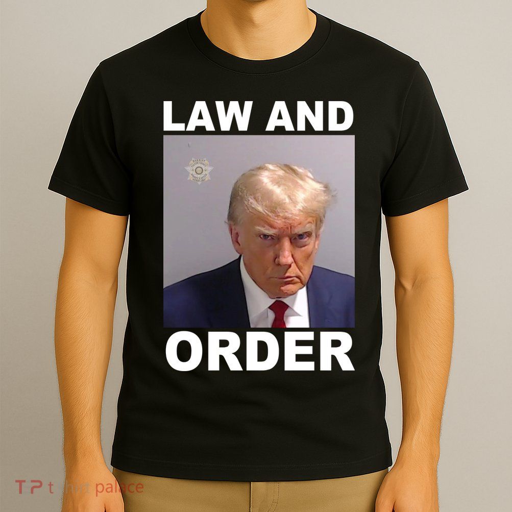 Donald Trump Law And Order Mugshot T-Shirt