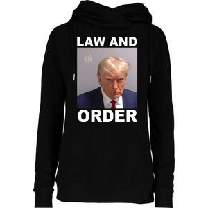 Donald Trump Law And Order Mugshot Womens Funnel Neck Pullover Hood