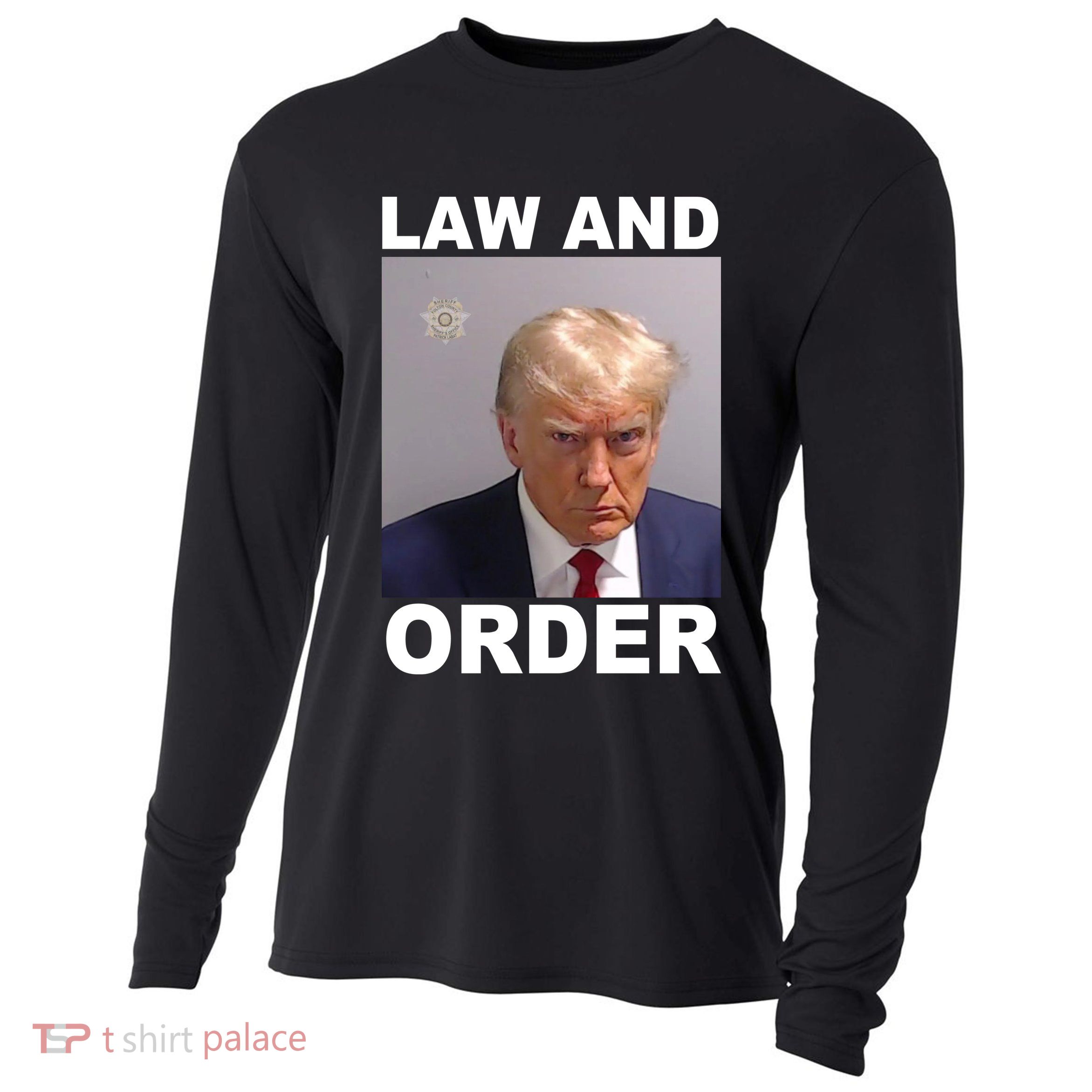 Donald Trump Law And Order Mugshot Cooling Performance Long Sleeve Crew