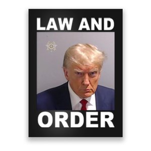 Donald Trump Law And Order Mugshot Poster