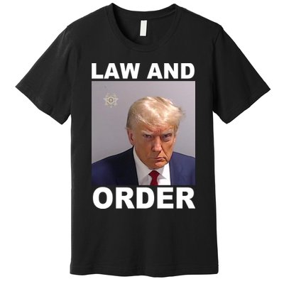 Donald Trump Law And Order Mugshot Premium T-Shirt