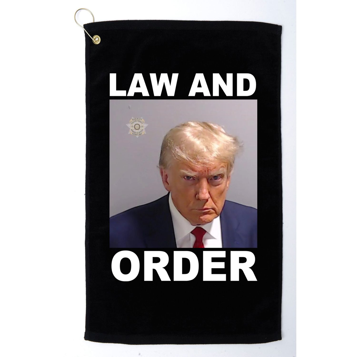 Donald Trump Law And Order Mugshot Golf Towel