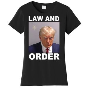 Donald Trump Law And Order Mugshot Women's T-Shirt