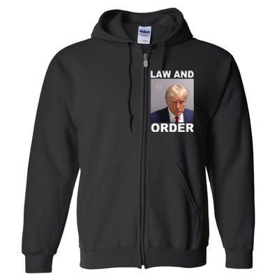 Donald Trump Law And Order Mugshot Full Zip Hoodie