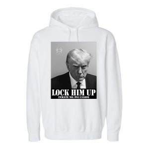 Donald Trump Lock Him Up Inmate Mugshot Garment-Dyed Fleece Hoodie