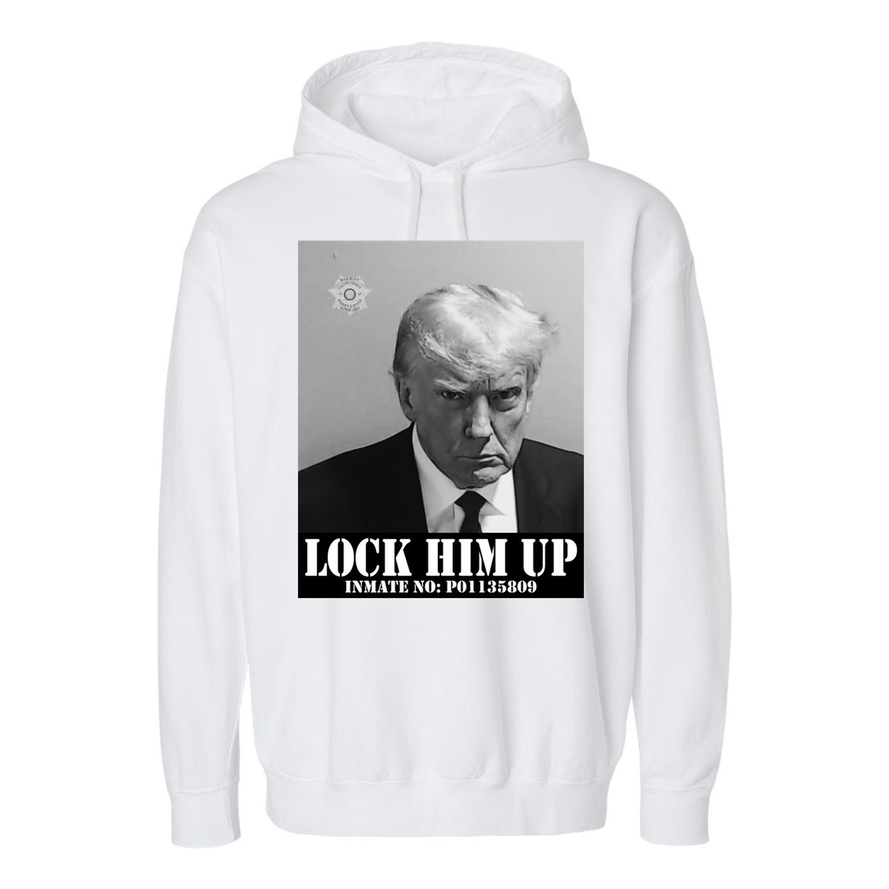 Donald Trump Lock Him Up Inmate Mugshot Garment-Dyed Fleece Hoodie