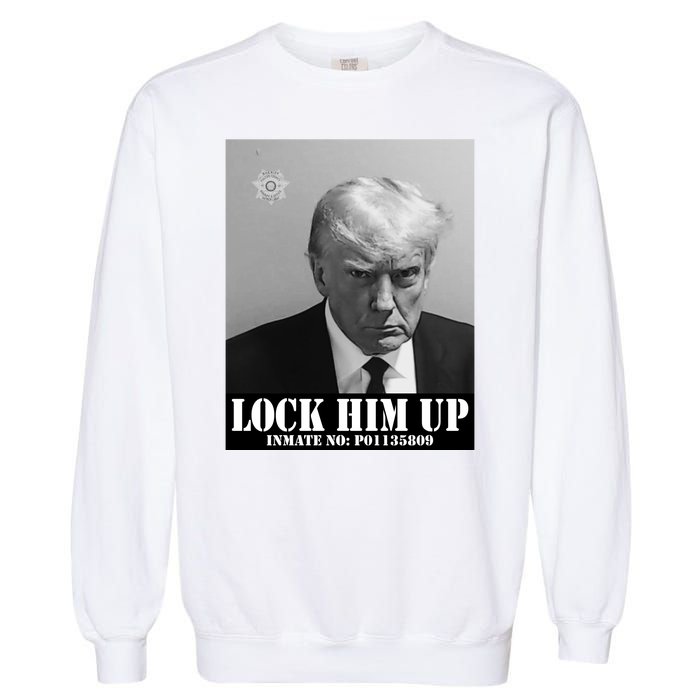 Donald Trump Lock Him Up Inmate Mugshot Garment-Dyed Sweatshirt