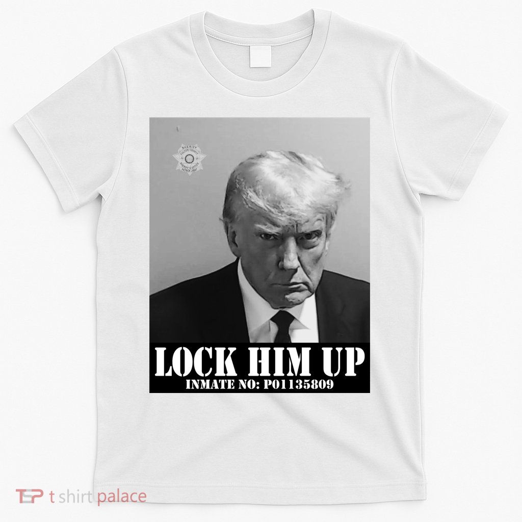 Donald Trump Lock Him Up Inmate Mugshot T-Shirt