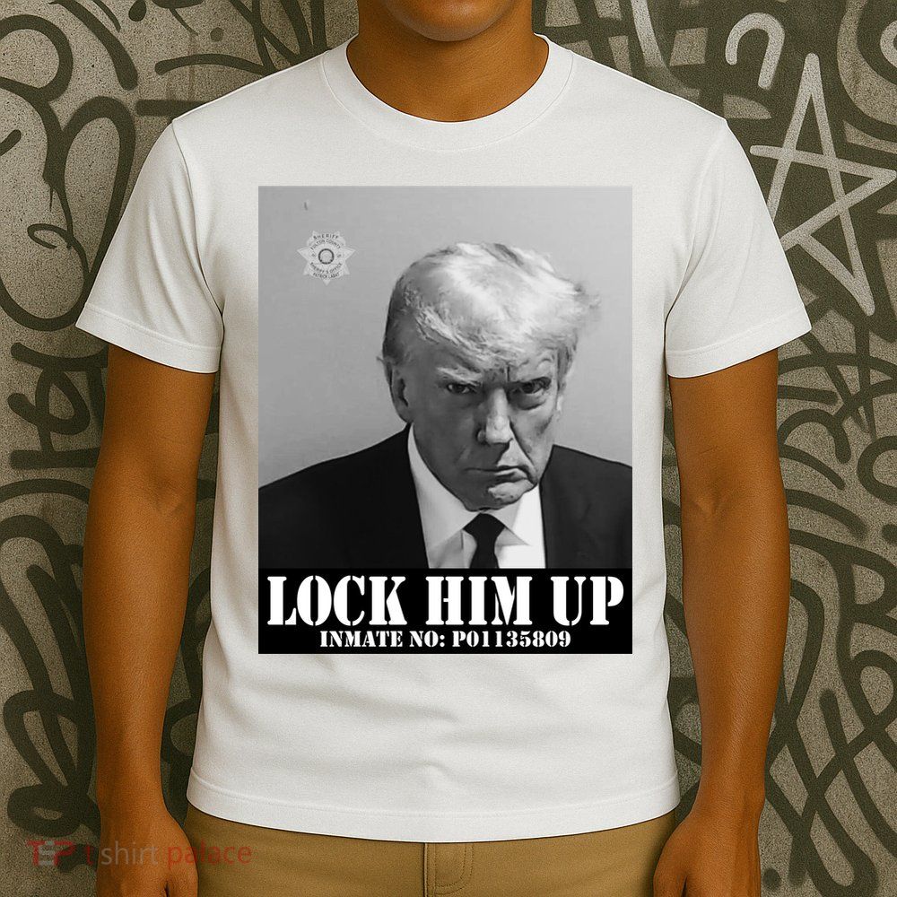 Donald Trump Lock Him Up Inmate Mugshot T-Shirt