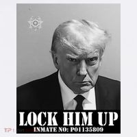Donald Trump Lock Him Up Inmate Mugshot T-Shirt
