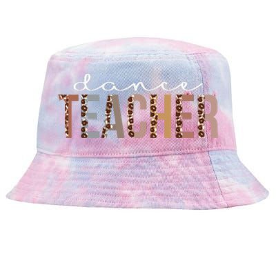 Dance Teacher Leopard Appreciation Funny For Women For Work Tie-Dyed Bucket Hat