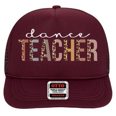 Dance Teacher Leopard Appreciation Funny For Women For Work High Crown Mesh Back Trucker Hat