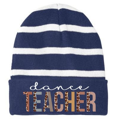 Dance Teacher Leopard Appreciation Funny For Women For Work Striped Beanie with Solid Band