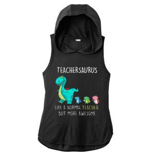 Dinosaurs Teachersaurus Like A Normal Teacher Ladies PosiCharge Tri-Blend Wicking Draft Hoodie Tank