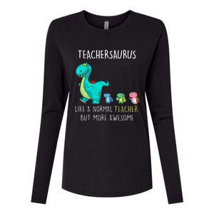 Dinosaurs Teachersaurus Like A Normal Teacher Womens Cotton Relaxed Long Sleeve T-Shirt