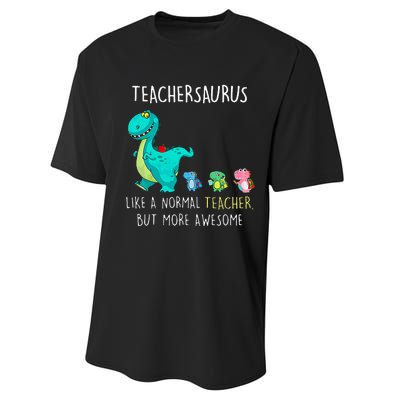 Dinosaurs Teachersaurus Like A Normal Teacher Performance Sprint T-Shirt