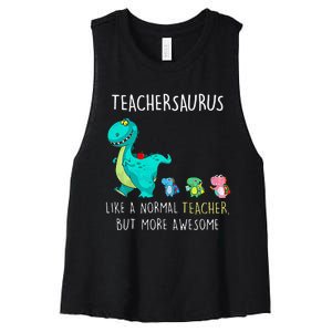 Dinosaurs Teachersaurus Like A Normal Teacher Women's Racerback Cropped Tank