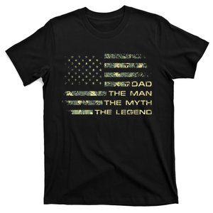 Dad The Man The Myth The Legend Fathers Day Camo US Flag T-Shirt