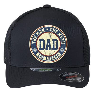 Dad The Man The Myth The Legend Flexfit Unipanel Trucker Cap