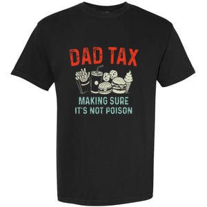 Dad Tax Making Sure Garment-Dyed Heavyweight T-Shirt