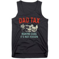 Dad Tax Making Sure Tank Top