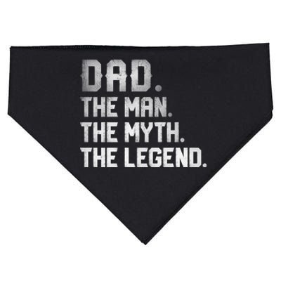 Dad The Man The Myth The Legend Fathers Day Daddy USA-Made Doggie Bandana