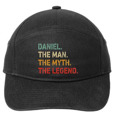 Daniel The Man The Myth The Legend Funny Idea Daniel 7-Panel Snapback Hat