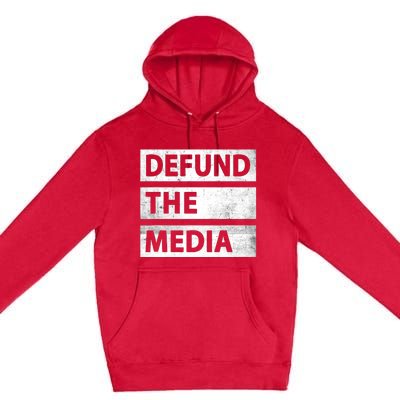 Defund The Media Political Fake News Premium Pullover Hoodie