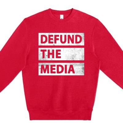 Defund The Media Political Fake News Premium Crewneck Sweatshirt