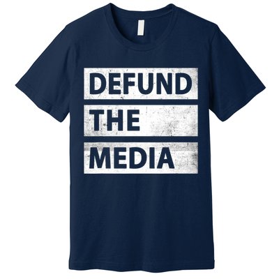 Defund The Media Political Fake News Premium T-Shirt