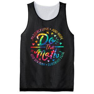 Do The Math Multiply Love Add Hope Math Teacher Tie Dye Mesh Reversible Basketball Jersey Tank