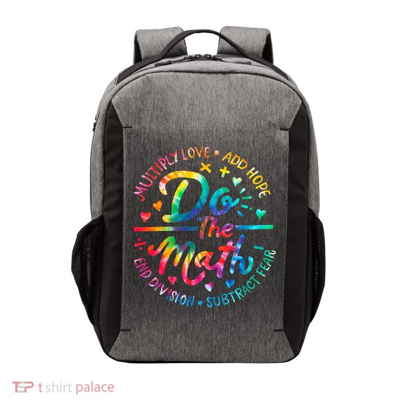 Do The Math Multiply Love Add Hope Math Teacher Tie Dye Vector Backpack