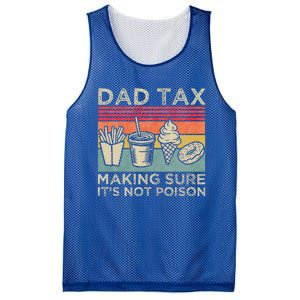 Dad Tax Making Sure Its Not P.O.I.S.O.N Mesh Reversible Basketball Jersey Tank