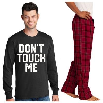 DonT Touch Me Funny Humor Introverted Sarcasm Long Sleeve Pajama Set