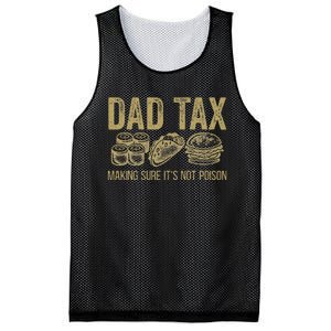 Dad Tax Making Sure ItS Not P.O.I.S.O.N Mesh Reversible Basketball Jersey Tank