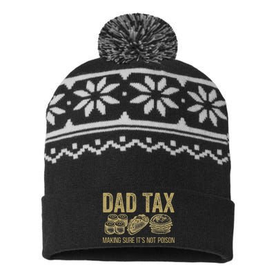 Dad Tax Making Sure ItS Not P.O.I.S.O.N USA-Made Snowflake Beanie