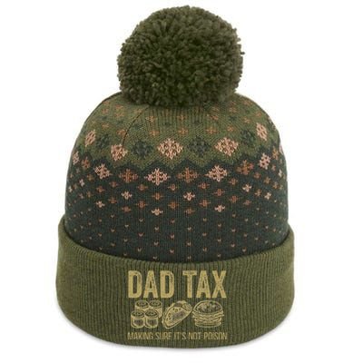 Dad Tax Making Sure ItS Not P.O.I.S.O.N The Baniff Cuffed Pom Beanie