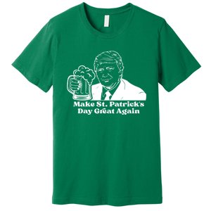 Donald Trump Make St Patricks Day Great Again Premium T-Shirt