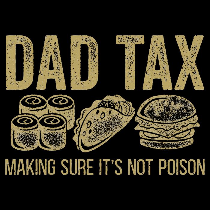 Dad Tax Making Sure Its Not P.O.I.S.O.N Funny Fathers Day Bucket Hat