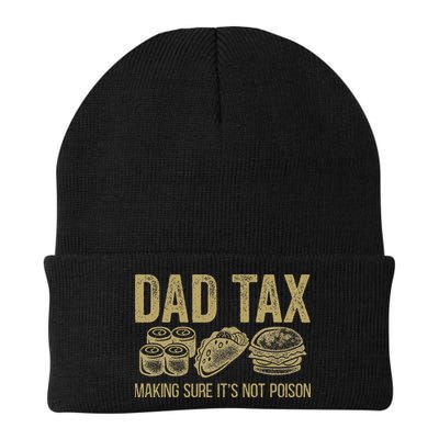 Dad Tax Making Sure Its Not P.O.I.S.O.N Funny Fathers Day Beanie