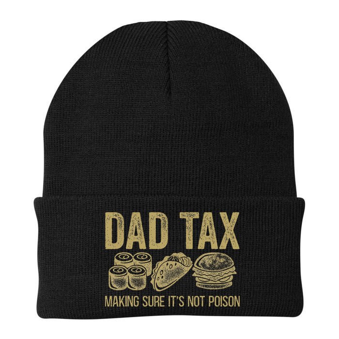 Dad Tax Making Sure Its Not P.O.I.S.O.N Funny Fathers Day Beanie